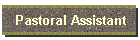 Pastoral Assistant